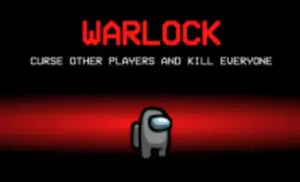 Warlock MOD Among US